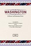 Front cover for the book Washington: A Guide to the Evergreen State by Federal Writers' Project
