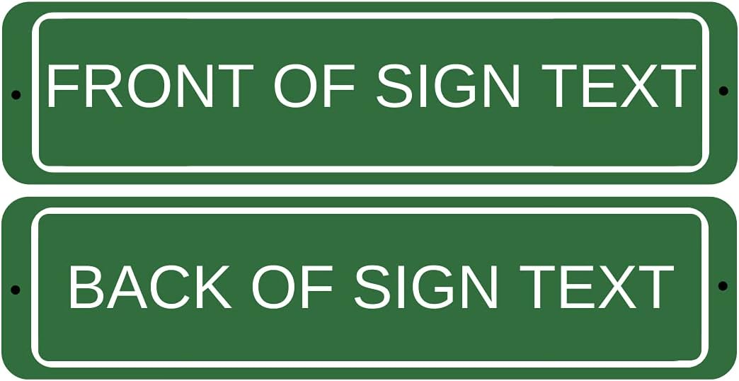 Address Signs - 4 x 18 Novelty METAL Street Sign DOUBLE SIDED Home Decor Custom Text (Green)