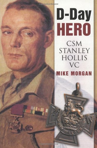 D-Day Hero: CSM Stanley Hollis VC