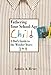 Fathering Your School-Age Child: A Dad's Guide to the Wonder Years