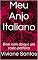 Livro Meu Anjo Italiano: Bem mais do que um rosto perfeito