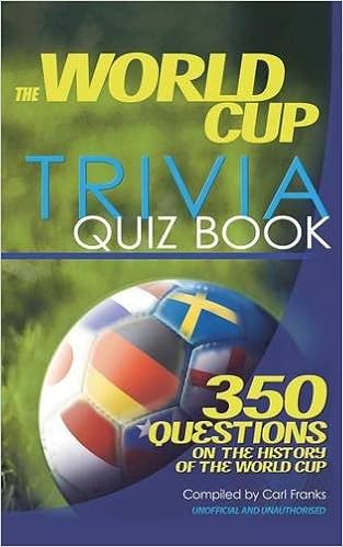 The World Cup Trivia Quiz Book Carl Franks 9781910295625 - 
