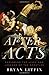 After Acts: Exploring the Lives and Legends of the Apostles
