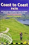 Coast to Coast Path: 109 Large-Scale Walking Maps & Guides to 33 Towns and Villages - Planning, Plac by Henry Stedman