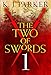 The Two of Swords: Part One
