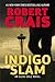 Indigo Slam: An Elvis Cole Novel