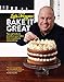 Bake it Great: Tips and Tricks to Transform Your Bakes from Everyday to Extraordinary by Luis Troyano