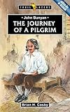 John Bunyan: Journey of a Pilgrim (Trailblazers)