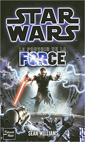 Amazonfr Star Wars N94 Pouvoir La Force Sean Williams - 