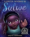 Sulwe by Lupita Nyong'o, Vashti Harrison