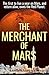 The Merchant of Mars