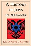 A History of Jews in Albania