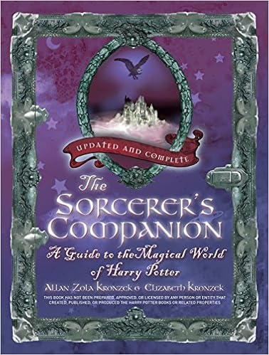 The Sorcerer's Companion: A Guide to the Magical World of Harry Potter, by Allan Zola Kronzek The Sorcerer's Companion: A Guide to the Magical World of Harry Potter, by Allan Zola Kronzek