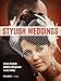 Stylish Weddings: Create Dramatic Wedding Photography in Any Setting by