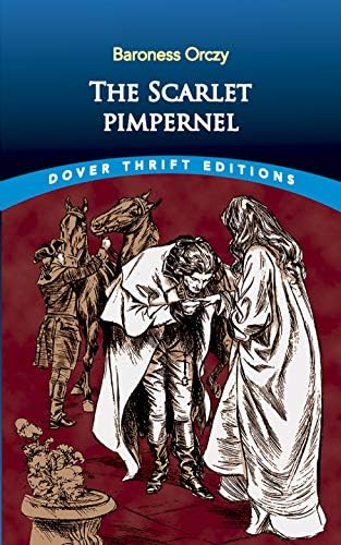 Amazon.com: The Scarlet Pimpernel: An Original and Unabridged