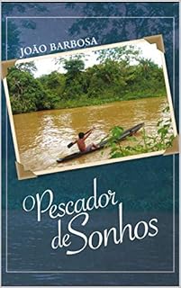 Livro O PESCADOR DE SONHOS