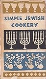 Simple Jewish Cookery by