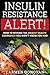 Insulin Resistance Alert! How To Reverse The Biggest Health Emergency You Didn't Know You Had (Diabe by Carmen Donovan