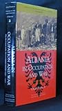 Albania in the Twentieth Century, A History Vol. 2 : Albania in Occupation and War, 1939-45, Pearson, Owen, 1845110145
