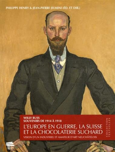 Willy Russ, souvenirs de 1914 à 1918