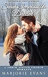 Contemporary Christian Romance: Sarah's Impossible Dream: A North Avenue Church Romance by Marjorie Evans