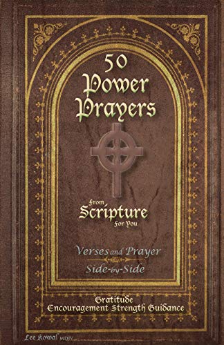50 Power Prayers From Scripture For You Verses And Prayer Side