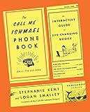 The Call Me Ishmael Phone Book: An Interactive