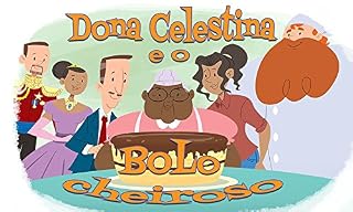 Livro Dona Celestina e o Bolo Cheiroso (Sonho Vívido Livro 2)