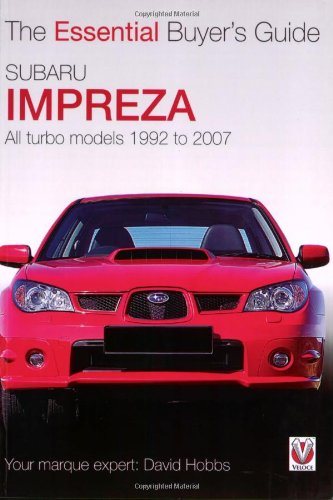 [B.o.o.k] Subaru Impreza: The Essential Buyer's Guide<br />DOC