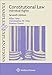 Examples & Explanations for  Constitutional Law (Examples & Explanations Series)