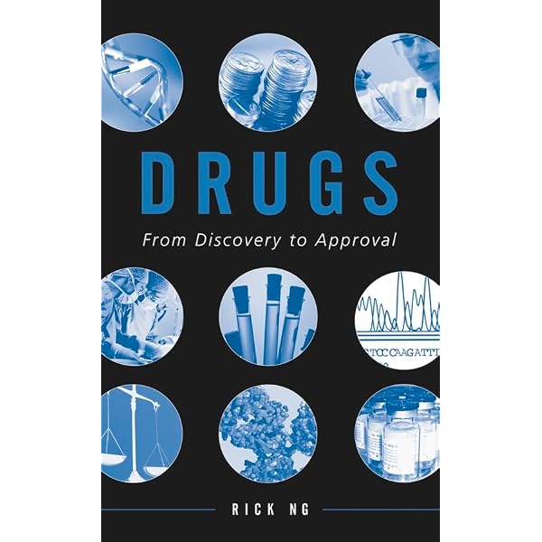 Drugs: From Discovery to Approval: 9780470195109: Medicine