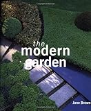 The Modern Garden by Jane Brown