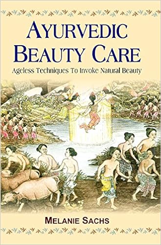 Buy Ayurvedic Beauty Care Ageless Techniques To Invoke Natural Beauty Book Online At Low Prices In India Ayurvedic Beauty Care Ageless Techniques To Invoke Natural Beauty Reviews Ratings Amazon In
