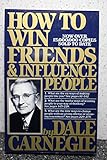 How to Win Friends & Influence People (Revised)