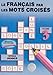 Le Francais Par Les Mots Croises (Crossword Puzzle Book 3) (French Edition) by 