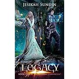 Legacy (The Biodome Chronicles series Book 1)