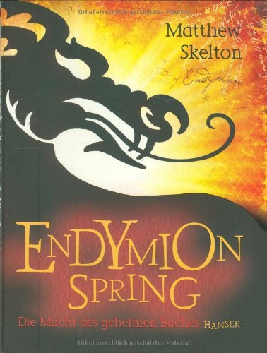 Endymion Spring / Matthew Skelton