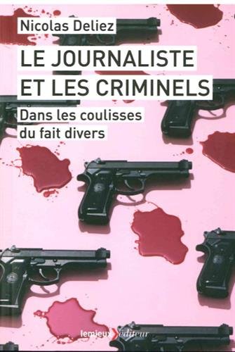 Le  journaliste et les criminels