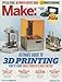 Make: Ultimate Guide to 3D Printing 2014
