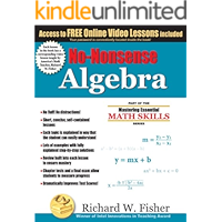 No-Nonsense Algebra (Mastering Essential Math Skillss)