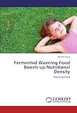 Image de Fermented Waening Food Boosts up Nutritional Density: Weaning Food
