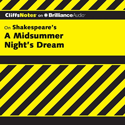 A Midsummer Night's Dream: CliffsNotes