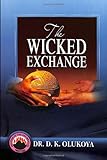 The Wicked Exchange
