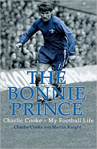 The Bonnie Prince: Charlie Cooke - My Football Life: Amazon.co.uk ...