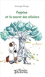Peppino et le secret des oliviers