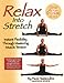 Relax into Stretch: Instant Flexibility Through Mastering Muscle Tension