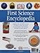 First Science Encyclopedia (DK First Reference)