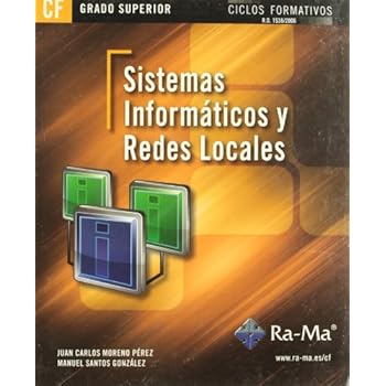 Sistemas informáticos y redes locales (GRADO SUPERIOR)