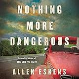 Nothing More Dangerous by 