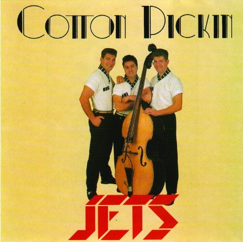 JETS - Cotton Pickin - Zortam Music